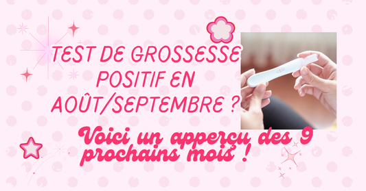 Test de grossesse positif fin août ou début septembre : à quoi vont ressembler les 9 mois à venir ?